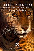 el quark y el jaguar-murray gell-mann-9788472238442 el quark y el jaguar-murray gell-mann-9788472238442
