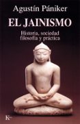 jainismo historia, sociedad, filosofia y practica-agustin paniker-9788472454842 jainismo historia, sociedad, filosofia y practica-agustin paniker-9788472454842