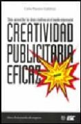 creatividad publicitaria eficaz-carlos navarro gutierrez-9788473564342 creatividad publicitaria eficaz-carlos navarro gutierrez-9788473564342