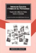 innovacion educativa y formacion del profesorado proyectos sobre la mejora educativa de la practica docente en la universidad-juan carlos tojar hurtado-roque manchado gutierrez de tena-9788474966442 innovacion educativa y formacion del profesorado proyectos sobre la mejora educativa de la practica docente en la universidad-juan carlos tojar hurtado-roque manchado gutierrez de tena-9788474966442