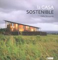 la casa sostenible-cathy strongman-9788475565842 la casa sostenible-cathy strongman-9788475565842