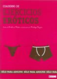cuaderno de ejercicios eroticos: solo para adultos-frederic ploton-penelope bagieu-9788475567242 cuaderno de ejercicios eroticos: solo para adultos-frederic ploton-penelope bagieu-9788475567242