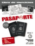 pasaporte nivel 1 (a1): libro de ejercicios-oscar cerrolaza gili-9788477113942 pasaporte nivel 1 (a1): libro de ejercicios-oscar cerrolaza gili-9788477113942