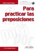 para practicar las preposiciones (español lengua extranjera)-m pilar hernandez mercedes-9788477115342 para practicar las preposiciones (español lengua extranjera)-m pilar hernandez mercedes-9788477115342