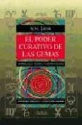 el poder curativo de las gemas-n. n. saha-9788477205142 el poder curativo de las gemas-n. n. saha-9788477205142