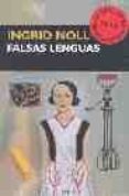 falsas lenguas-ingrid noll-9788477652342 falsas lenguas-ingrid noll-9788477652342