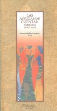 las africanas cuentan: antologia de relatos-inmaculada (ed.) diaz narbona-9788477867142 las africanas cuentan: antologia de relatos-inmaculada (ed.) diaz narbona-9788477867142