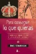 para conseguir lo que quieras-jerry minchinton-9788478082742 para conseguir lo que quieras-jerry minchinton-9788478082742