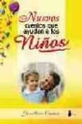 nuevos cuentos que ayudan a los niños-gerlinde ortner-9788478084142 nuevos cuentos que ayudan a los niños-gerlinde ortner-9788478084142