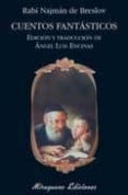 cuentos fantasticos-rabi rajman de breslov-9788478133642 cuentos fantasticos-rabi rajman de breslov-9788478133642