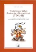 trastorno por déficit de atención e hiperactividad (tda-h)-emilio garrido landivar-9788478697342 trastorno por déficit de atención e hiperactividad (tda-h)-emilio garrido landivar-9788478697342