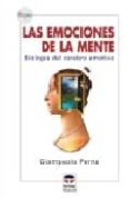 las emociones de la mente: biologia del cerebro emotivo-giampaolo perna-9788479025342 las emociones de la mente: biologia del cerebro emotivo-giampaolo perna-9788479025342