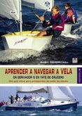 aprender a navegar a vela (4ª ed.)-basil mosenthal-9788479029142 aprender a navegar a vela (4ª ed.)-basil mosenthal-9788479029142