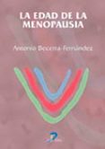 la edad de la menopausia-antonio becerra-fernandez-9788479785642 la edad de la menopausia antonio becerra fernandez 9788479785642