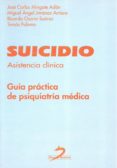 suicidio: asistencia clinica-miguel angel jimenez arriero-9788479786342 suicidio: asistencia clinica-miguel angel jimenez arriero-9788479786342