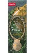 plano-guia: el camino de santiago-javier tome fernandez-9788480122542 plano-guia: el camino de santiago-javier tome fernandez-9788480122542
