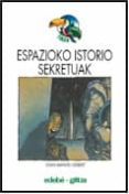 espazioko istorio sekretuak-joan manel gisbert-9788481185942 espazioko istorio sekretuak-joan manel gisbert-9788481185942