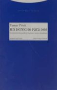 un derecho para dos: la contruccion juridica de genero, sexo y sexualidad-tamar pitch-9788481646542 un derecho para dos: la contruccion juridica de genero, sexo y sexualidad-tamar pitch-9788481646542