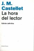 la hora del lector-josep maria castellet-9788483073742 la hora del lector-josep maria castellet-9788483073742