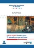 ciencias sociales: geografia e historia (el mundo en que vivimos) (educacion secundaria de adultos) (eduforma)-juan diego caballero oliver-esteban moreno hernandez-9788483115442 ciencias sociales: geografia e historia (el mundo en que vivimos) (educacion secundaria de adultos) (eduforma)-juan diego caballero oliver-esteban moreno hernandez-9788483115442