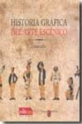 historia grafica del arte escenico-cesar oliva-9788483719442 historia grafica del arte escenico-cesar oliva-9788483719442