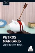 liquidacion final-petros markaris-9788483837542 liquidacion final-petros markaris-9788483837542