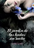 el bosque 2: el jardin de las hadas sin sueño-esther sanz-9788484419242 el bosque 2: el jardin de las hadas sin sueño-esther sanz-9788484419242