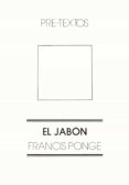 el jabon-francis ponge-9788485081042 el jabon-francis ponge-9788485081042