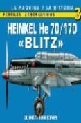 heinkel he 70: perfiles aeronauticos 3-juan arraez cerda-lucas molina franco-rafael a. permuy lopez-9788487314742 heinkel he 70: perfiles aeronauticos 3-juan arraez cerda-lucas molina franco-rafael a. permuy lopez-9788487314742