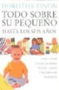 todo sobre su pequeño-dorothy einon-9788489778542 todo sobre su pequeño-dorothy einon-9788489778542