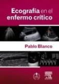 ecografía en el enfermo crítico-p. blanco-9788490229842 ecografía en el enfermo crítico-p. blanco-9788490229842