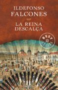la reina descalça-ildefonso falcones-9788490327142 la reina descalça-ildefonso falcones-9788490327142