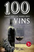 100 coses que cal saber de vins-angel garcia petit-9788490342442 100 coses que cal saber de vins-angel garcia petit-9788490342442