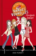 amigues forever! (el club de les vambes vermelles 2)-anna punset-9788490435342 amigues forever! (el club de les vambes vermelles 2)-anna punset-9788490435342