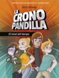 la cronopandilla: el tunel del tiempo (premio jaen de narrativa juvenil 2017)-ana campoy-9788490439142 la cronopandilla: el tunel del tiempo (premio jaen de narrativa juvenil 2017)-ana campoy-9788490439142