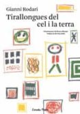 tirallongues del cel i la terra-gianni rodari-9788490574942 tirallongues del cel i la terra-gianni rodari-9788490574942