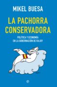la pachorra conservadora (ebook)-9788490605042 la pachorra conservadora (ebook)-9788490605042