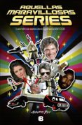 aquellas maravillosas series (ebook)-9788490693742 aquellas maravillosas series (ebook)-9788490693742