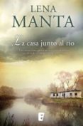 la casa junto al río (ebook)-lena manta-9788490694442 la casa junto al río (ebook)-lena manta-9788490694442