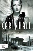 tres colores en carinhall-carlos diaz dominguez-9788490703342 tres colores en carinhall-carlos diaz dominguez-9788490703342