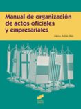 manual de organizacion de actos oficiales y empresariales-marta pulido polo-9788490774342 manual de organizacion de actos oficiales y empresariales-marta pulido polo-9788490774342