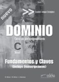 dominio: fundamentos y claves: nivel c-dolores galvez-natividad galvez-leonor quintana-9788490816042 dominio: fundamentos y claves: nivel c-dolores galvez-natividad galvez-leonor quintana-9788490816042