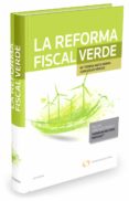 la reforma fiscal verde-maria teresa mata sierra-9788490990742 la reforma fiscal verde-maria teresa mata sierra-9788490990742