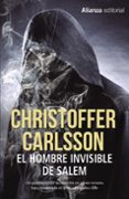 el hombre invisible de salem (serie leo junker 1)-christoffer carlsson-9788491043942 el hombre invisible de salem (serie leo junker 1)-christoffer carlsson-9788491043942