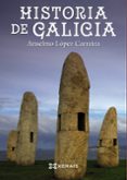 historia de galicia (2ª ed.)-anselmo lopez carreira-9788491211242 historia de galicia (2ª ed.)-anselmo lopez carreira-9788491211242