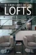 el gran libro de los lofts-9788492463442 el gran libro de los lofts-9788492463442