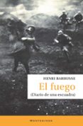 el fuego: diario de una escuadra (montesinos)-henri barbusse-9788492616442 el fuego: diario de una escuadra (montesinos)-henri barbusse-9788492616442