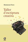 taller d escriptura creativa-montserrat torra puigdellivol-9788492672042 taller d escriptura creativa-montserrat torra puigdellivol-9788492672042