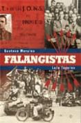 falangistas-gustavo morales-9788493210342 falangistas-gustavo morales-9788493210342