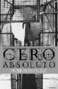 cero absoluto-javier fernandez-9788493446642 cero absoluto-javier fernandez-9788493446642